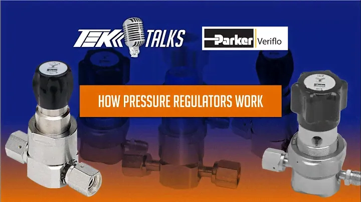 TEK Talks: How Pressure Regulators Work