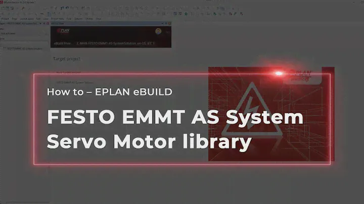 EPLAN eBUILD: The FESTO EMMT AS System Servo Motor library
