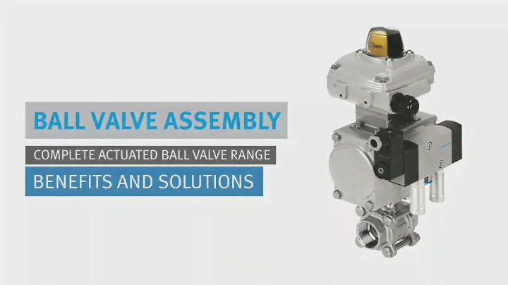 Festo Ball Valve Assembly Benefits and Solutions